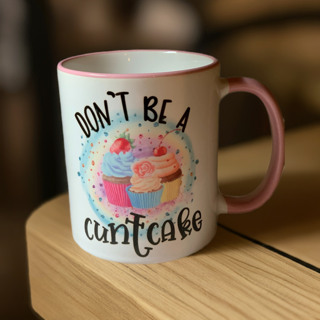 Dont be a...... coffee cup